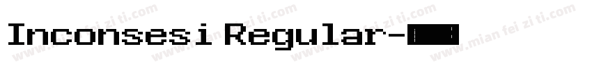 Inconsesi Regular字体转换